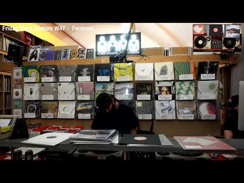 Friday Store Stream W47 - Fentross