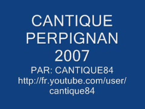 CANTIQUE DE PERPIGNAN - UN HOME MALAL