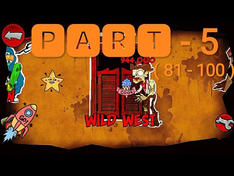 Gameplay of stupid zombies 2 : Day 81 to Day 100 of Wild West