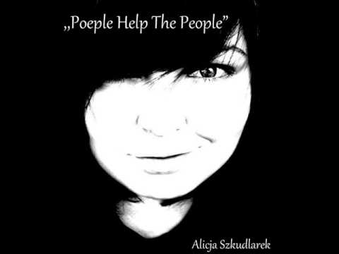 Alicja Szkudlarek-,,People Help The People"(Birdy cover)