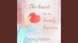 The heart is a lonely hunter