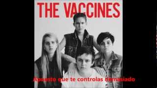 The Vaccines - Weirdo (Subtitulada)