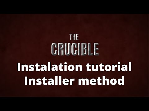 Crucible Mod - installation guide - Installer method