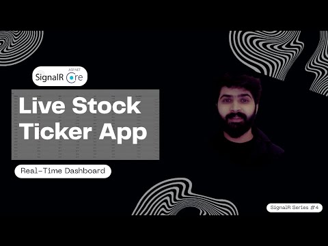 4. Live Stock Ticker App with SignalR | Real-Time Dashboard in ASP.NET Core