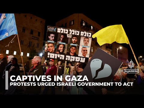 Captives in Gaza: Mass protests urged Israeli government to act