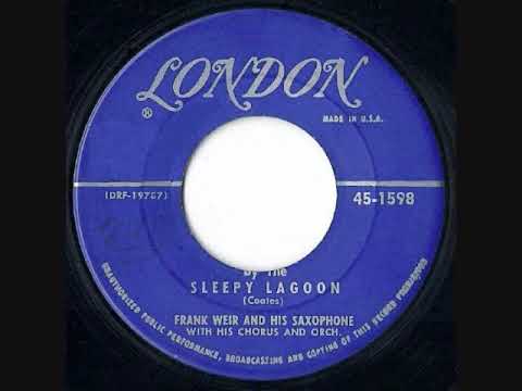 1955 Frank Weir - Sleepy Lagoon
