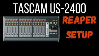 Video thumbnail for How To Setup The Tascam US-2400 In Reaper by Doctor McFarland Studios
