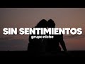 Grupo Niche Sin Sentimientos Letra
