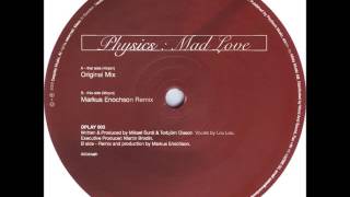 Physics - Mad Love