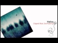 Halou - Clipped (feat  Zoe Keating)