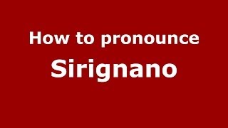 How to pronounce Sirignano