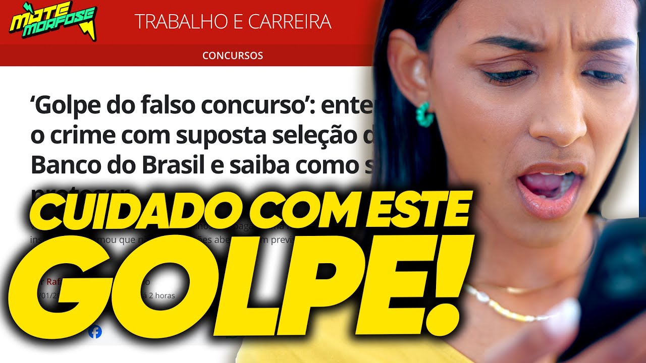 🚨 ATENÇÃO! FALSO CONCURSO DO BANCO DO BRASIL CIRCULA NA INTERNET! 🚨 Saiba Como Se Proteger Agora!