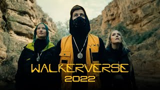 Alan Walker - Walkerverse 2022