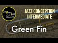 Green Fin - Jim Snidero - Intermediate Jazz Conception