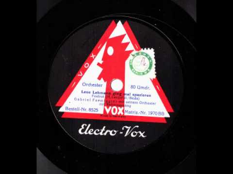 Lene Lehmann ging mal spazieren / Gabriel Formiggini & Orchester mit Refraingesang