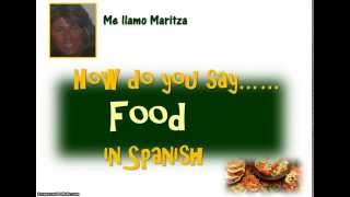 How Do You Say Food In Spanish- La Comida