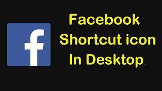 How To Create a Facebook Shortcut icon on Desktop Windows 7/8/10/11 | SP SKYWARDS