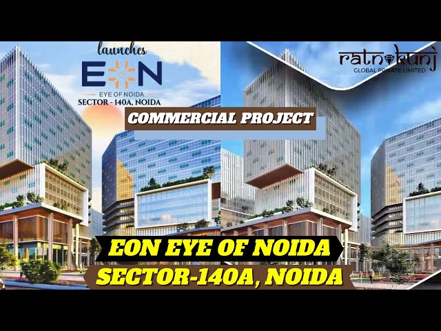 EON Noida offers premium Office Space Shop and Studio Apartment