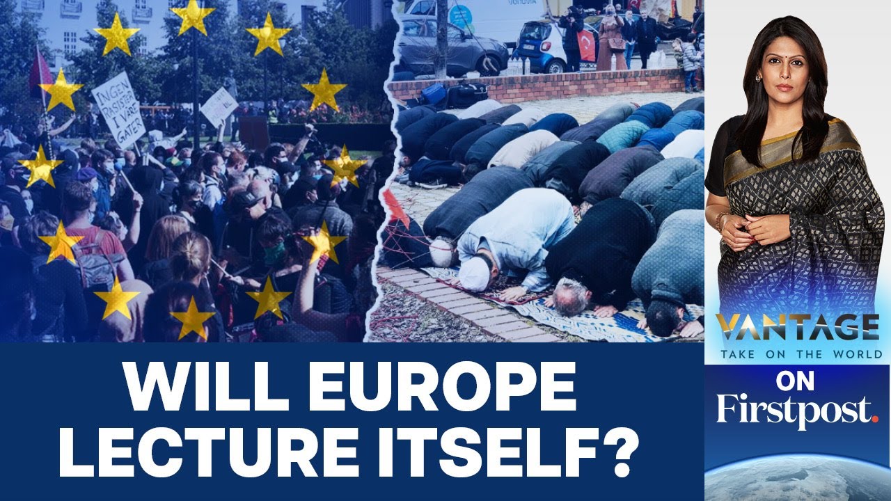 "Shocking Rise" in Anti-Muslim Racism in Europe | Vantage with Palki Sharma