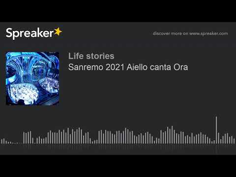 Sanremo 2021 Aiello canta Ora