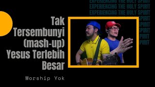 Download lagu Tak Tersembunyi Kuasa Allah (mash-up) Yesus Terlebih Besar (acoustic cover by Worship Yok) mp3 Download lagu Tak Tersembunyi Kuasa Allah (mash-up) Yesus Terlebih Besar (acoustic cover by Worship Yok) mp3