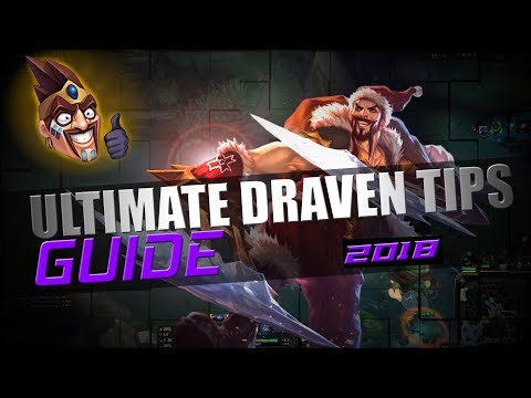 Tips For Draven by Master Tier Draven - (Draven guide)