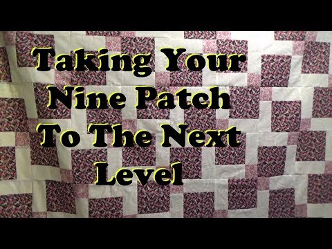 From Simple to Stunning: Quick Nine Patch Transformation Tutorial