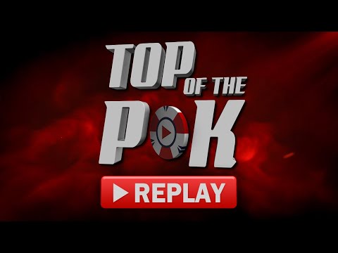 ♠♥♦♣ Top of the Pok avec LeVietF0u