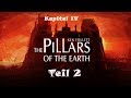 Ken Follet´s Die Säulen der Erde [Kapitel IV Teil 1)  Keine neue Kirche