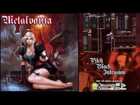 Metalvania: Pitch Black Intrusion (Castlevania: Dawn Of Sorrow)