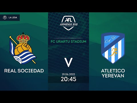 Real Sociedad 2-4 Atletico Yerevan / AFL Armenia