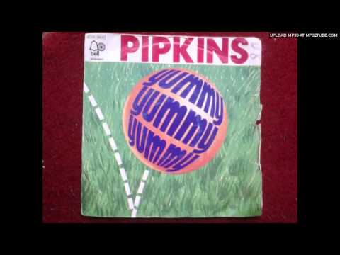 PIPKINS "Yummy Yummy Yummy" 1975