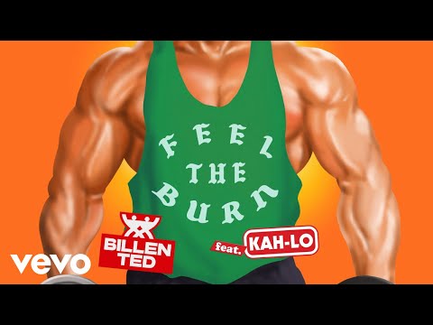 Billen Ted, Kah-Lo - Feel the Burn (Official Audio) ft. Kah-Lo