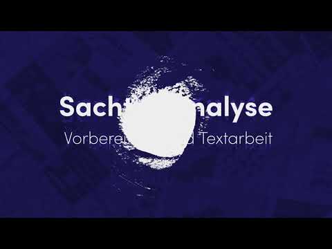 Sachtexte analysieren – Vorbereitung und Textarbeit einfach erklärt | sofatutor