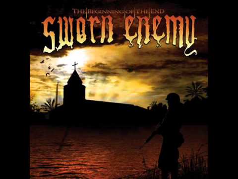 Sworn Enemy - The Begining Of The End 2006 [FULL ALBUM]
