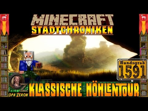 Minecraft Stadtchroniken [#1591] Klassische Höhlentour [HD+Deutsch]