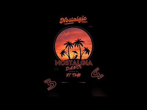Nostalgia... DANCE!!! Mixed by Dj Timo (2000s - 2010s best club hits)