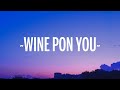 Doja Cat - Wine Pon You (Lyrics) ft. Konshens  | 1 Hour Popular Music Hits Lyrics ♪