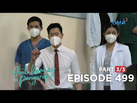 Abot Kamay Na Pangarap: May TSV Virus sa San Regado?! (Full Episode 499 – Part 3/3)