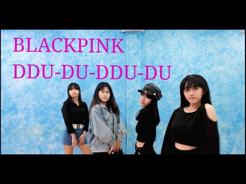 BLACKPINK - ‘뚜두뚜두 (DDU-DU DDU-DU)’ Dance Cover By SADZY GIRLS