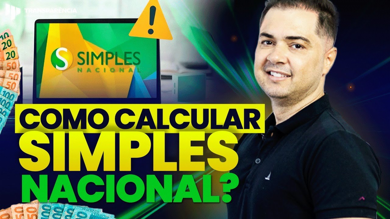 COMO CALCULAR O SIMPLES NACIONAL 2024 [+ PLANILHA AUTOMÁTICA] - PASSO A PASSO