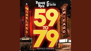59 to 79 (feat. G Herbo)