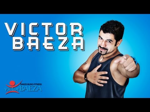 Victor Baeza - Menea Tu Chapa - Zumba Fitness