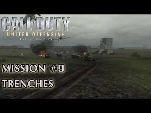 Call of Duty: United Offensive - Mission #9 - Trenches (Soviet Campaign)