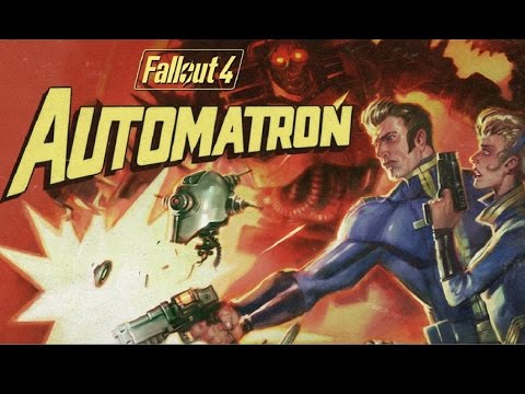 Fallout 4: Automatron episode 1: A New Threat