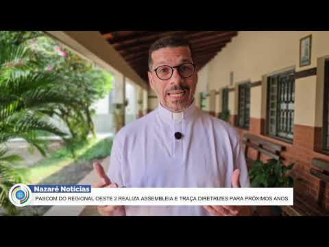 Pascom do Regional Oeste 2 realiza Assembleia e traça Diretrizes para próximos anos