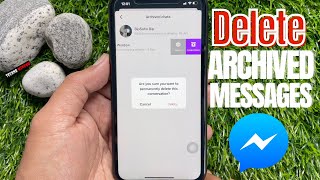How to Delete Archived Messages on Facebook Messenger 2021