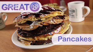 Great 8: Pancakes