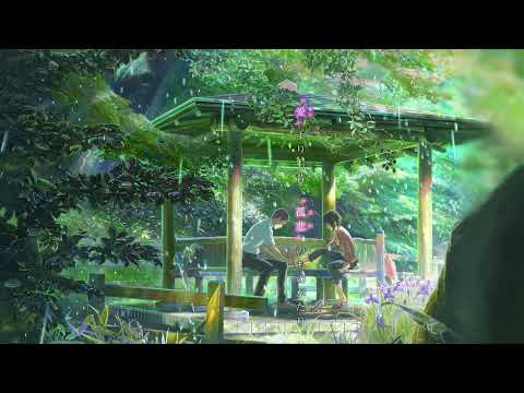 The Best Garden of Words OST 【BGM for Sleep, Study, Relax】
