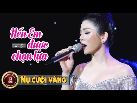 Mix - Nếu Em Được Chọn Lựa - Lệ Quyên | Liveshow Bởi Vì Yêu